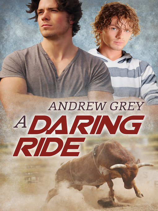 Title details for A Daring Ride by Andrew Grey - Available